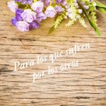 Para los que sufren por otros